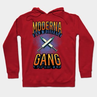 Moderna Gang Hoodie